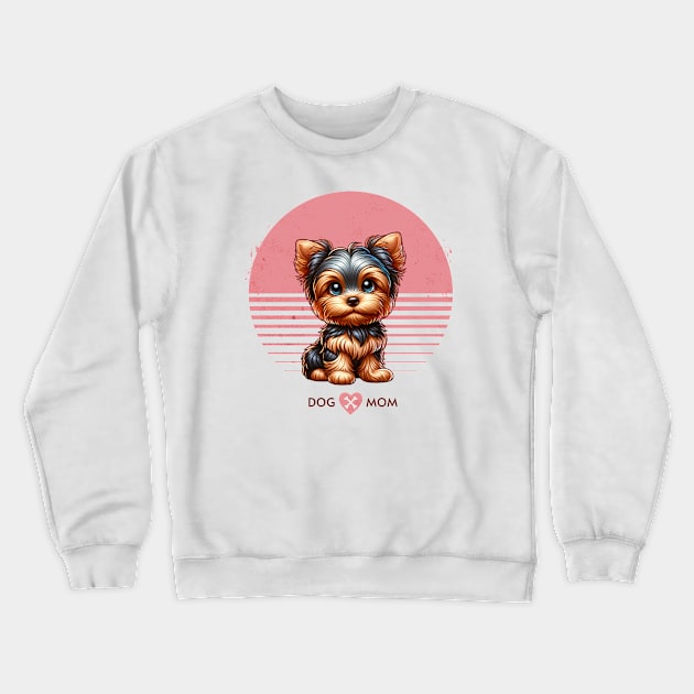 Yorkie Puppy | Proud Dog Mom Crewneck Sweatshirt by Pink & Pretty